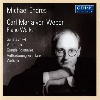 Weber: Piano Works by Michael Endres