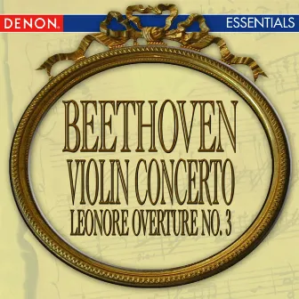 Beethoven: Violin Concerto - Leonore Overture No. 3 by Moscow RTV Large Symphony Orchestra Guennadi Rosdhestvenski