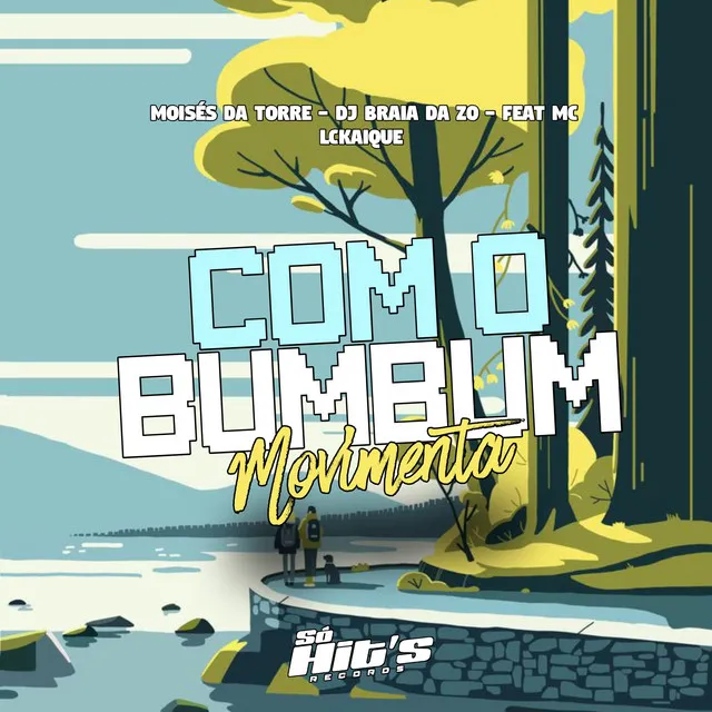 Com o Bumbum Movimenta