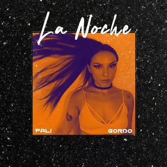 La Noche by Pali Gordo