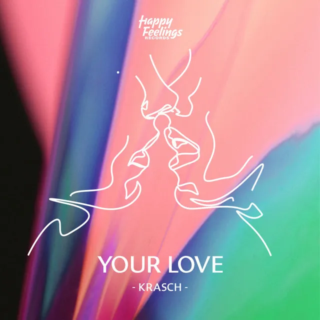 Your Love (Extended Mix)