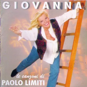 Giovanna: Le canzoni di Paolo Limiti, vol. 1 by Giovanna