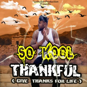 Thankful by So Kool