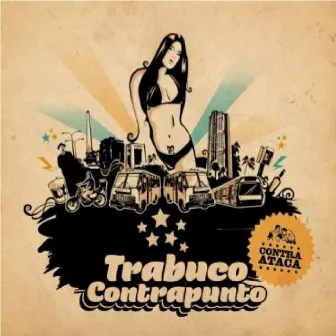 Contra Ataca by Trabuco Contrapunto