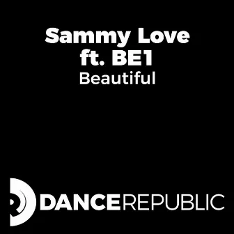 Beautiful by Sammy Love