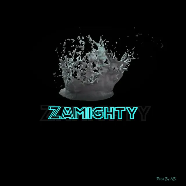 ZAMIGHTY