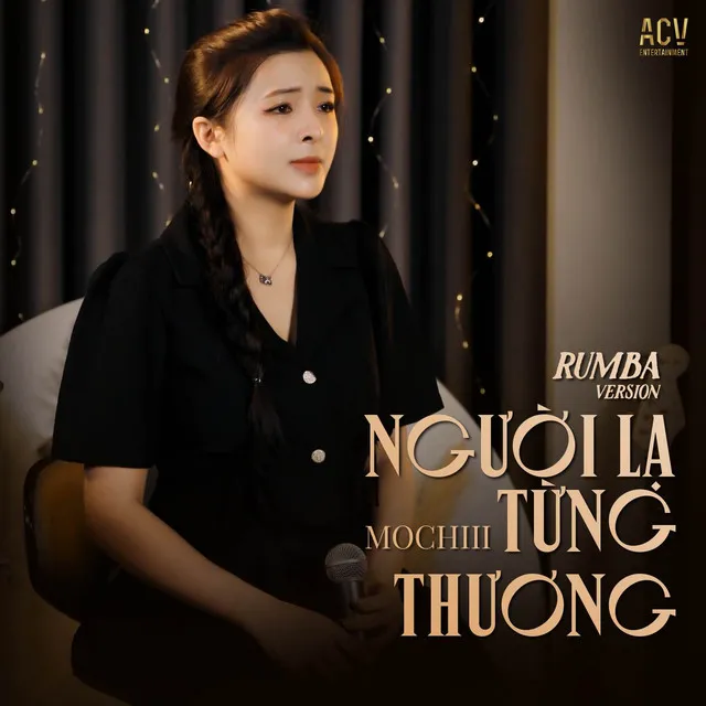 Người Lạ Từng Thương (Rumba)