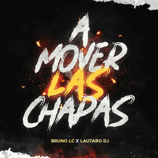 A Mover Las Chapas