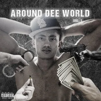 Around Dee World Vol 1 by Swaggy Dee