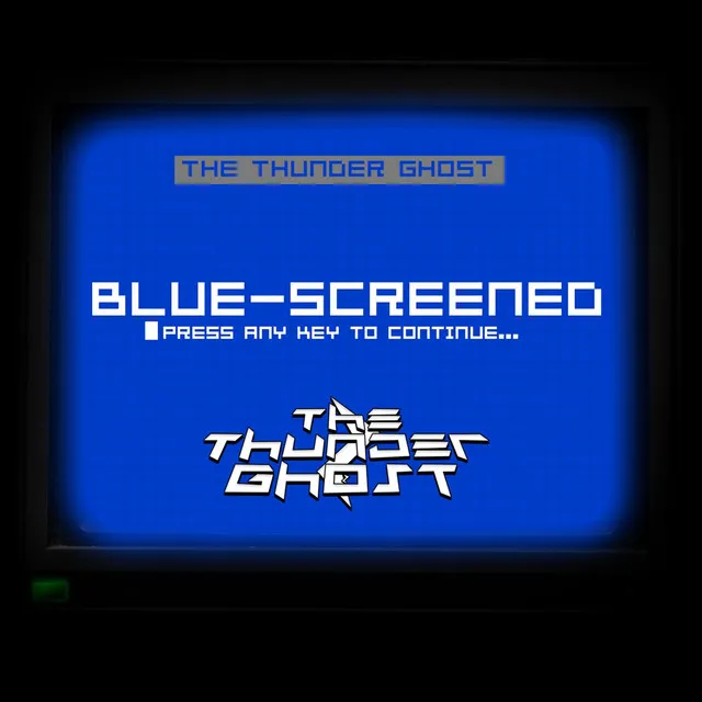 Blue-Screened