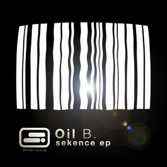 Sekence - EP by Oil B.