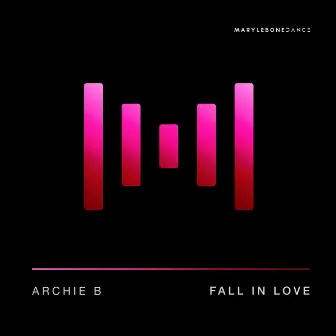 Fall In Love (Radio Edit) by Archie B