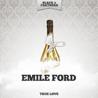 True Love by Emile Ford