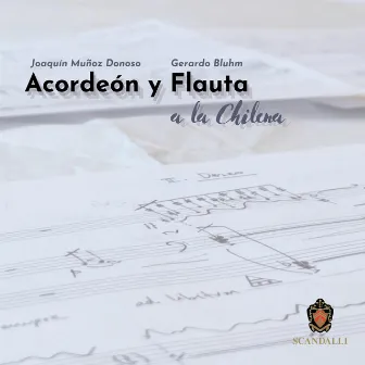 Acordeón y Flauta a la Chilena by Joaquín Muñoz Donoso