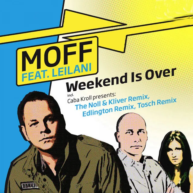 Weekend Is Over - Caba Kroll Presents: The Noll & Kliver Remix