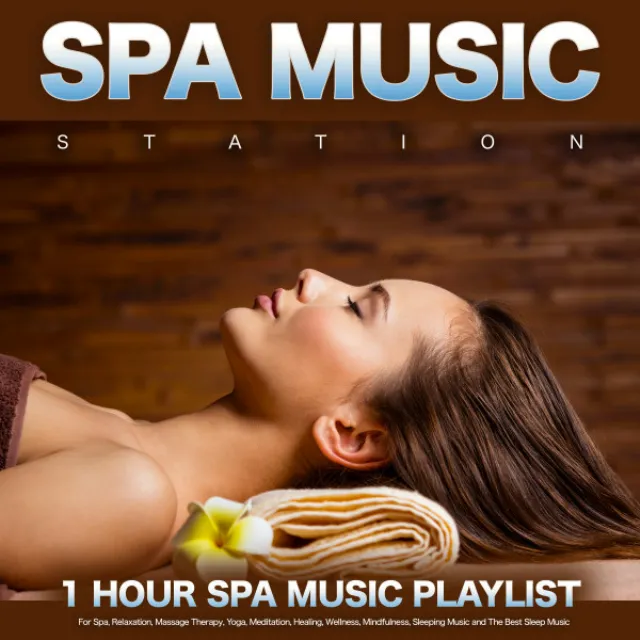 One Hour Relaxation Music for Spa