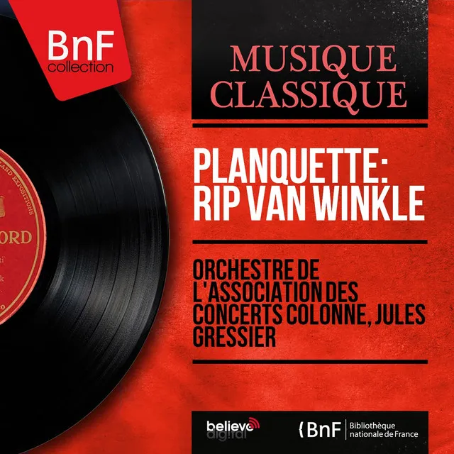 Planquette: Rip Van Winkle (Mono Version)