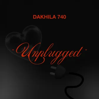 Unplugged by Dakhila