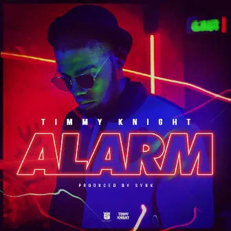 Alarm by Timmy Knight