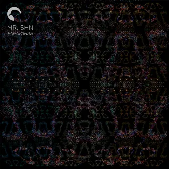 Faravahar EP by Mr.Shn