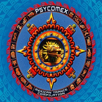 Psycomex by Mexican Trance Mafia