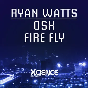 OSX / Fire Fly by Ryan Watts