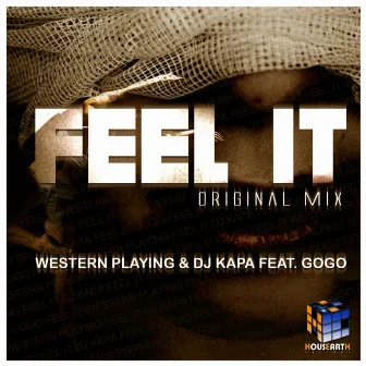 Feel It by Dj Kapa