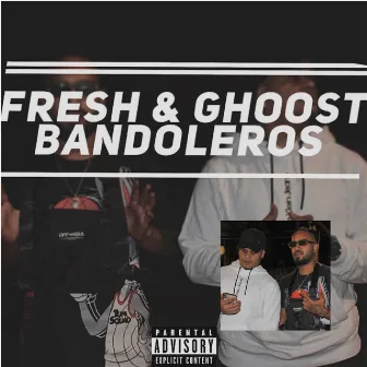 Bandoleros by Ghoost