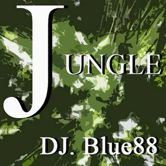 Jungle by Dj Blue 88