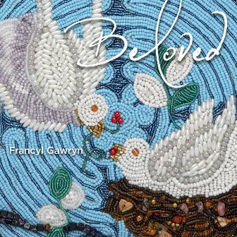 Beloved by Francyl Gawryn