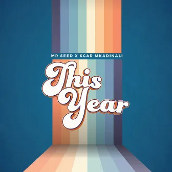 This Year by Mr Seed