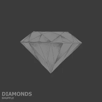 Diamonds by Shuffle