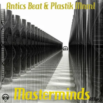 Masterminds by Antics Beat