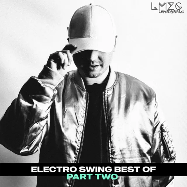 Electro Swing Best of, PART 2