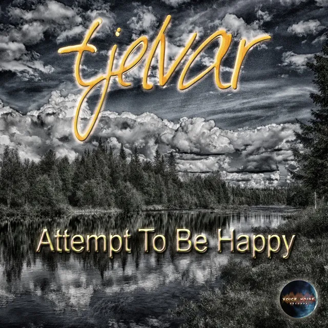 Attempt to Be Happy