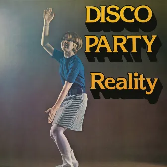 Disco Party by Reality