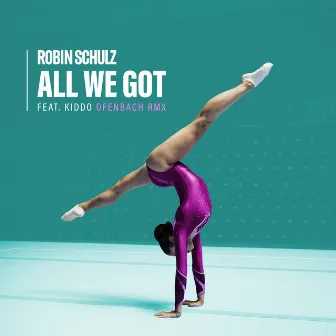 All We Got (feat. KIDDO) [Ofenbach Remix] by KIDDO