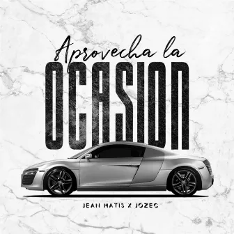 Aprovecha la Ocasión (2024 Remastered) by Jean Matis