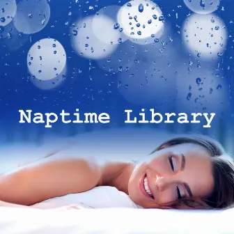 Naptime Library by Bedtime Lullaby Club