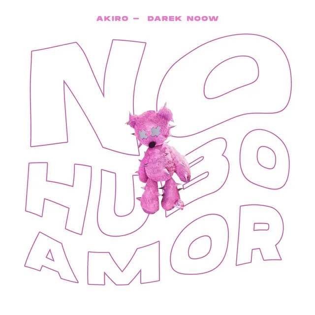 No hubo amor