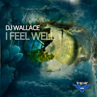 I Feel Weel by Dj Wallace