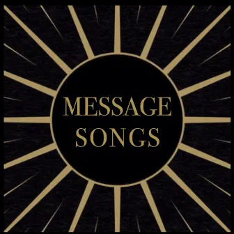 Message Songs by The Porter's Gate