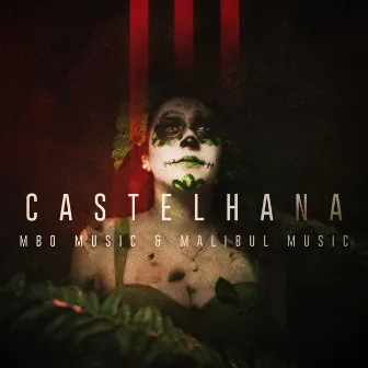 Castelhana by MBO Music