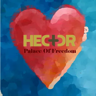 Palace of freedom by Hector