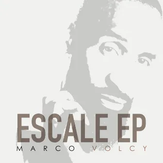 Escale EP by Marco Volcy