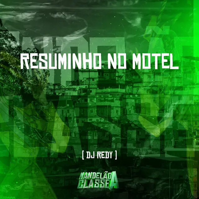 Resuminho no Motel