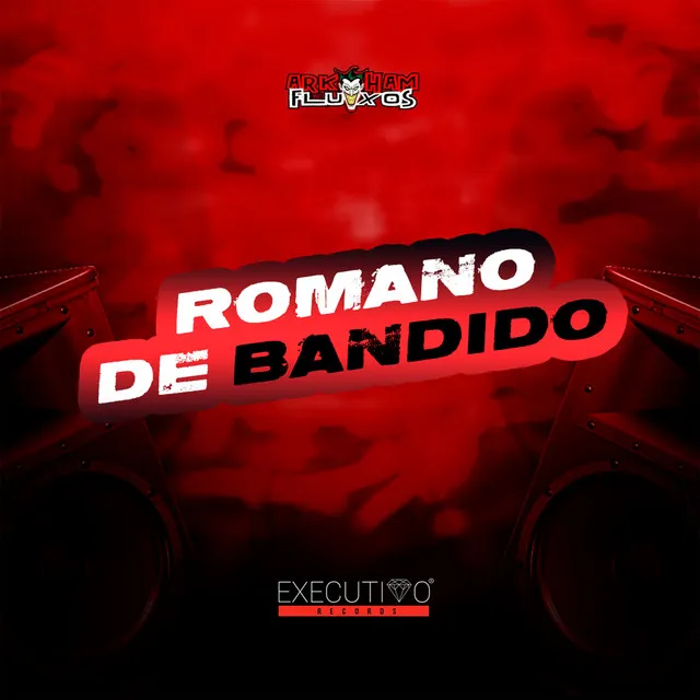 Romano de Bandido