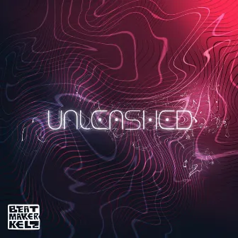 Unleashed by BeatmakerKelz