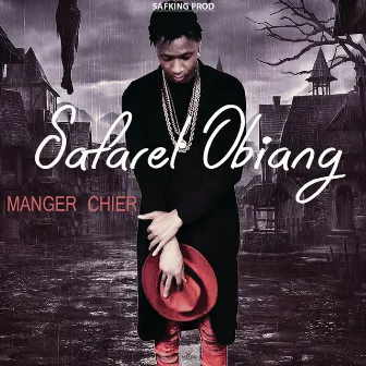 Manger chier by Safarel Obiang