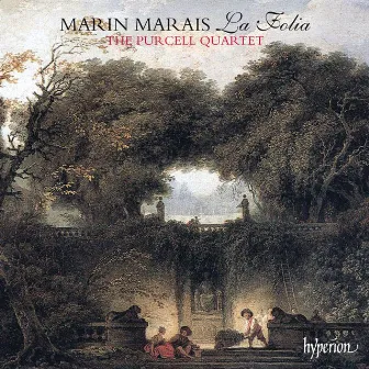 Marin Marais: La Folia; 3 Suites for Viola da gamba by William Hunt